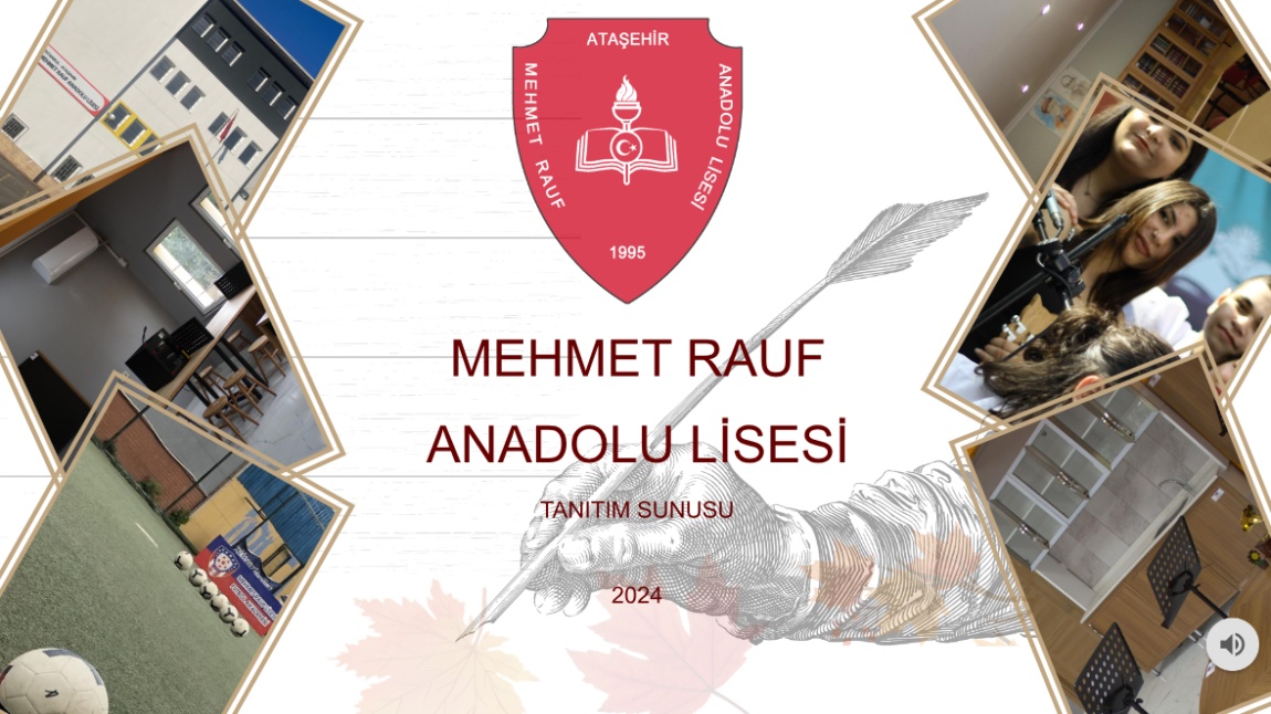 Mehmet Rauf Anadolu Lisesi Tanıtım Sunusu